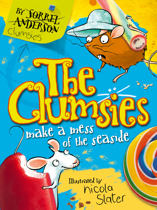 Title details for The Clumsies Make a Mess of the Seaside by Sorrel Anderson - Available
